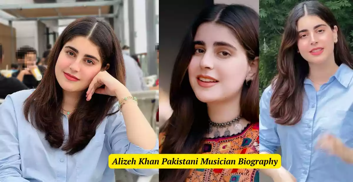 Alizeh Khan Pakistani Musician Biography