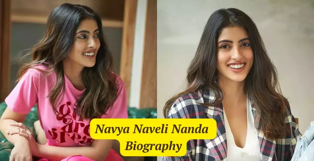 Navya Naveli Nanda Biography