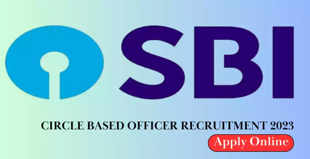 SBI Circle Based Officer Recruitment