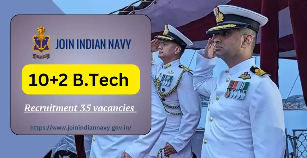 Indian Navy B Tech Recruitment